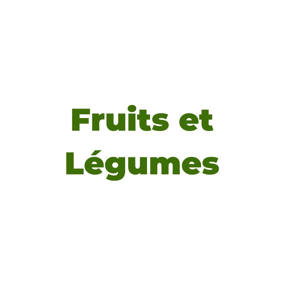 Fruits et Légumes